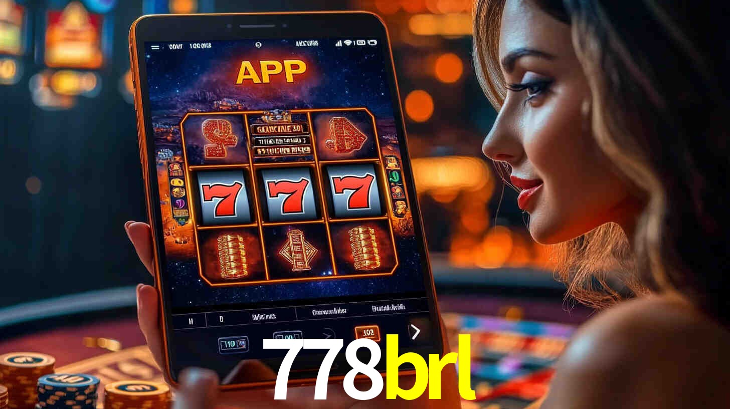 778brl: A Experiência de Casino com Jogos de Mesa ao Vivo