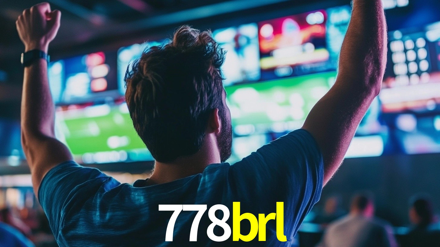 778brl: Seu Especialista em Apostas Esportivas Brasileiras
